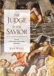 The Judge Is the Savior Towards a Universalist Understanding of Salvation
